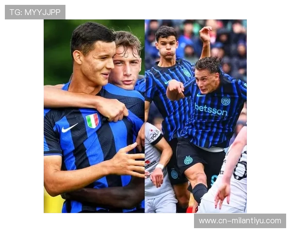 米兰体育网娱乐：米兰体育文化的历史传承与现代创新，探索米兰体育的独特魅力