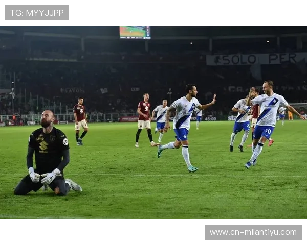 国际米兰对都灵比赛结果及赛后球员表现全面总结